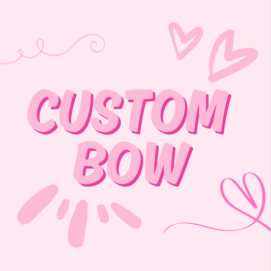 Custom Bow